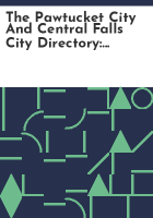 The_Pawtucket_city_and_Central_Falls_city_directory